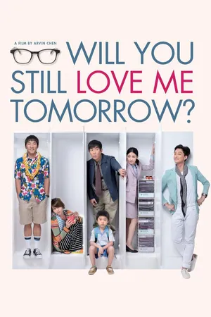Will You Still Love Me Tomorrow?