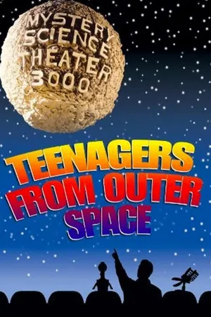 MST3K: Teenagers From Outer Space