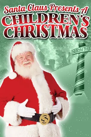 Santa Claus Presents A Children's Christmas