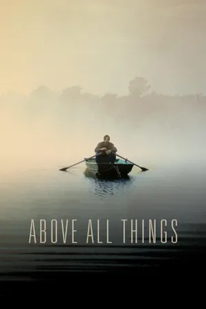 Above All Things