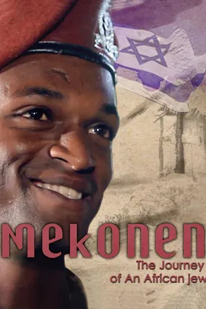Mekonen: The Journey of an African Jew
