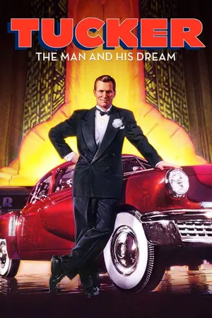 Tucker: The Man and His Dream