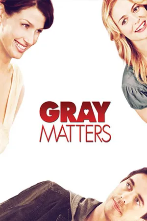 Gray Matters