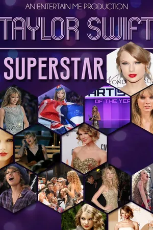 Taylor Swift: Superstar