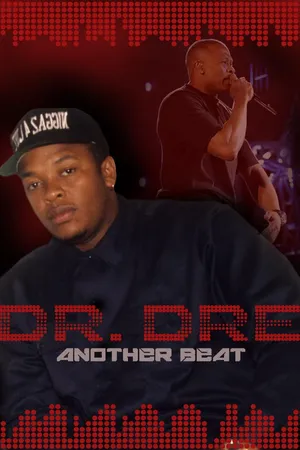 Dr. Dre: Another Beat