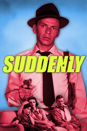 Suddenly