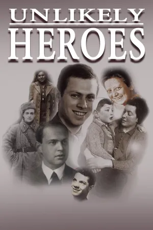 Unlikely Heroes