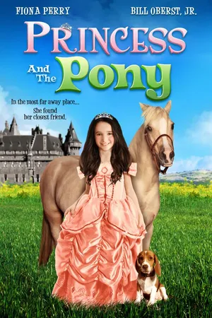 Princess and the Pony