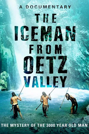 The Iceman of Oetz Valley