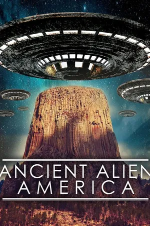 Ancient Alien America