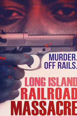 Long Island Railroad Massacre