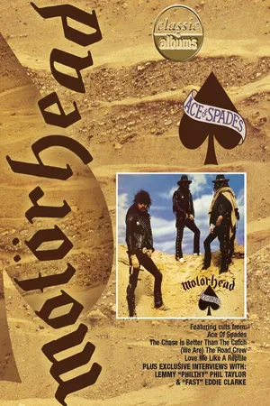 Classic Albums: Motorhead's Ace of Spades