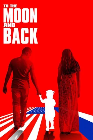 To the Moon and Back