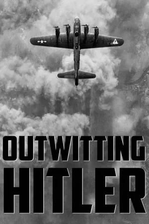 Outwitting Hitler