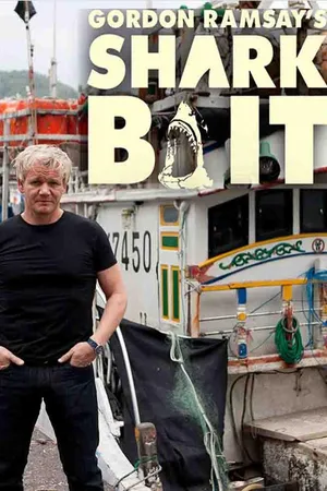 Gordon Ramsay: Shark Bait