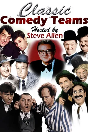 Classic Comedy Teams Hosted By Steve Allen