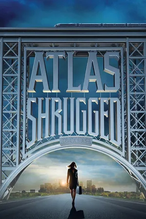Atlas Shrugged: Part I
