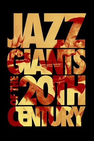 Jazz Giants of the 20th Century
