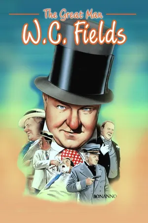 Great Man The WC Fields