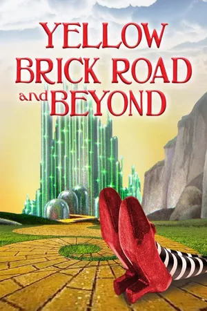 The Yellow Brick Road and Beyond