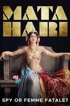Mata Hari: Spy or Femme Fatale?