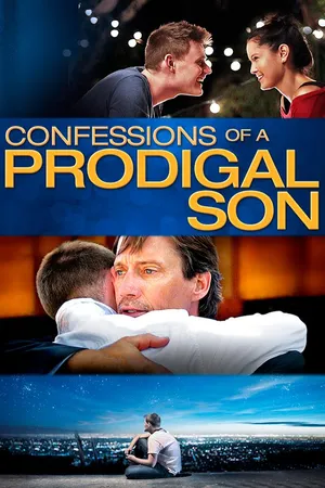 Confessions of a Prodigal Son