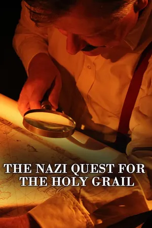 Nazi Quest for the Holy Grail
