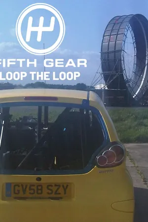 Fifth Gear: Loop the Loop