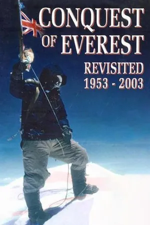 Conquest of Everest Revisited 1952-2003