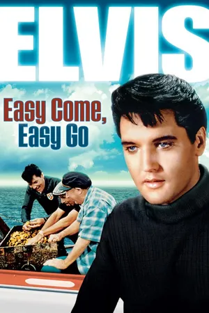 Easy Come, Easy Go