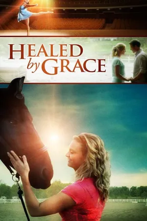 Healed By Grace