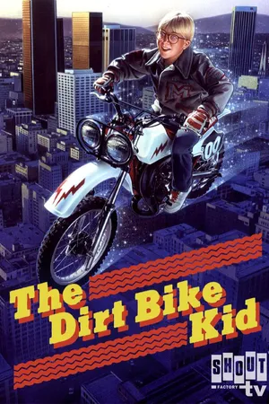 The Dirt Bike Kid