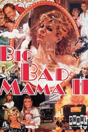Big Bad Mama II