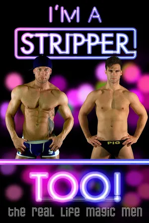 I'm a Stripper, Too