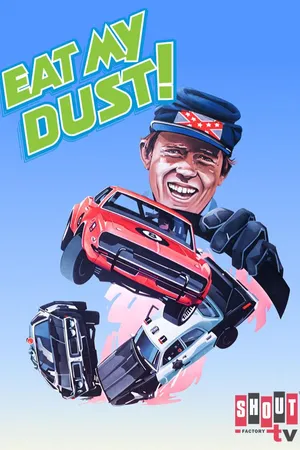 Eat My Dust!