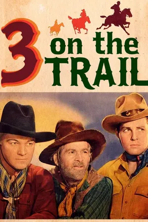 Three On The Trail