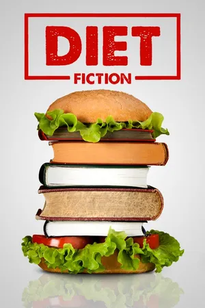 Diet Fiction