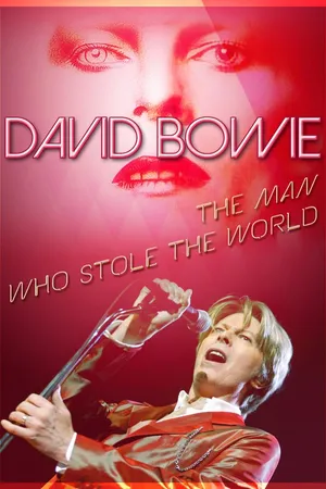 David Bowie: The Man Who Stole the World