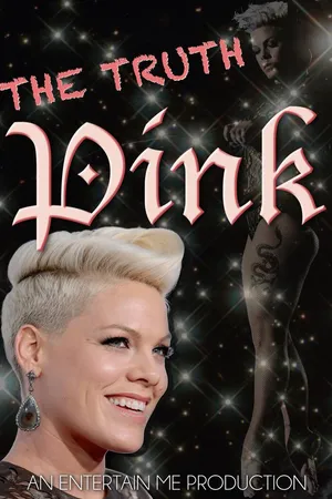 Pink: The Truth