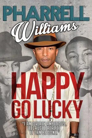 Pharrell Williams: Happy Go Lucky