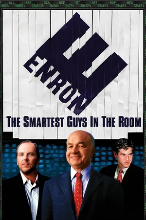 Enron: The Smartest Guys In the Room