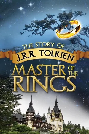 J.R.R. Tolkien: Master of the Rings