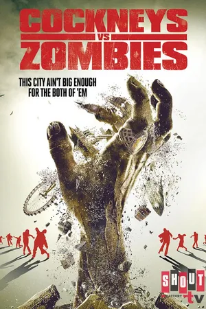 Cockneys Vs. Zombies