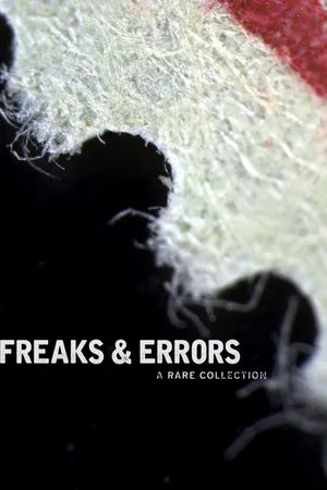 Freaks & Errors: A Rare Collection