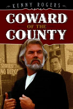 Coward Of the County part 1
