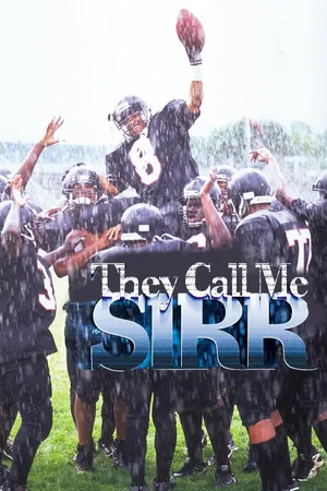They Call Me Sirr