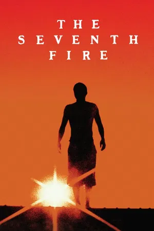 The Seventh Fire
