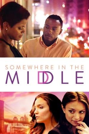 Somewhere in the Middle