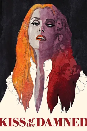 Kiss Of The Damned