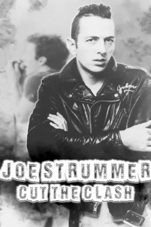 Joe Strummer: Cut the Clash